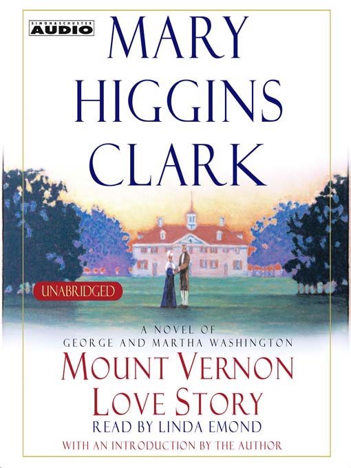 Title details for Mount Vernon Love Story by Mary Higgins Clark - Wait list